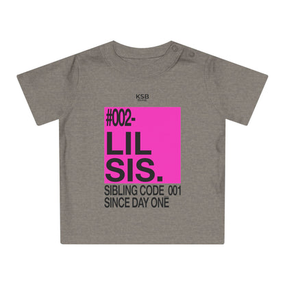 Geschwister-Shirt für Mädchen - Baby T-Shirt - #002 LIL SIS - SIBLING CODE_001 SINCE DAY ONE